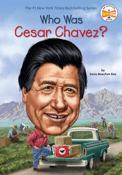 Cover for Dana Meachen Rau · Who Was Cesar Chavez? - Who Was? (Paperback Book) (2017)