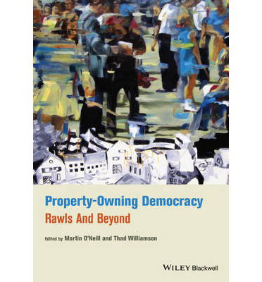 Property-Owning Democracy: Rawls and Beyond - M O'Neill - Books - John Wiley and Sons Ltd - 9781118854600 - February 21, 2014