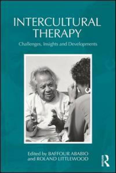Cover for Baffour Ababio · Intercultural Therapy: Challenges, Insights and Developments (Paperback Book) (2019)