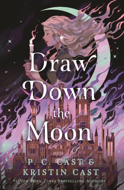 Cover for Cast, P. C. Cast and Kristin · Draw Down The Moon (Paperback Book) (2024)
