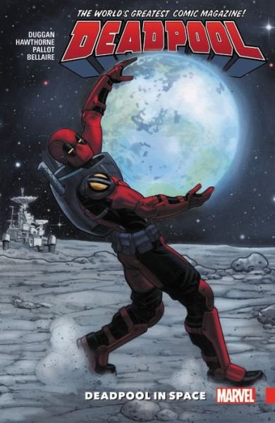 Cover for Gerry Duggan · Deadpool: World's Greatest Vol. 9: Deadpool In Space (Paperback Book) (2017)
