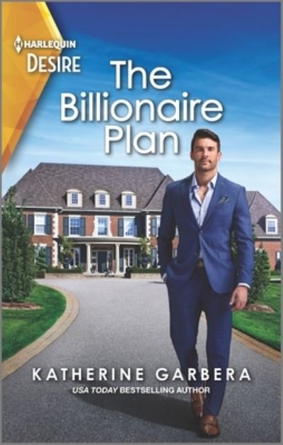 Cover for Katherine Garbera · The Billionaire Plan (Paperback Book) (2022)