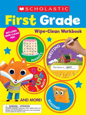 Scholastic First Grade Wipe-Clean Workbook - Scholastic Teaching Resources - Książki - Scholastic US - 9781338887600 - 15 sierpnia 2023