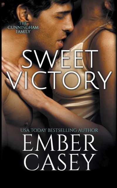 Cover for Ember Casey · Sweet Victory (The Cunningham Family #2.5) (Paperback Bog) (2013)