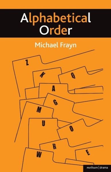 Cover for Michael Frayn · Alphabetical Order - Modern Plays (Paperback Bog) (2009)