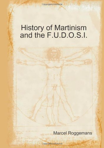 Cover for Marcel Roggemans · History of Martinism and the F.u.d.o.s.i. (Paperback Bog) (2009)