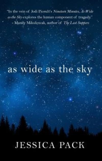 Cover for Jessica Pack · As Wide As the Sky (Bok) (2018)