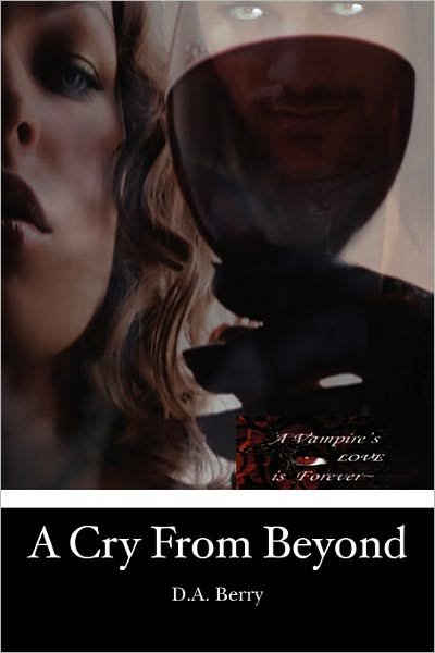 Cover for D a Berry · A Cry from Beyond (Paperback Book) (2009)