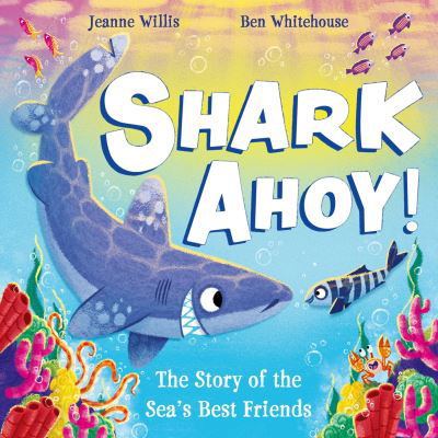 Cover for Jeanne Willis · Shark Ahoy (Paperback Book) (2024)