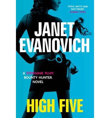Cover for Janet Evanovich · High Five (Paperback Book) [New edition] (2013)