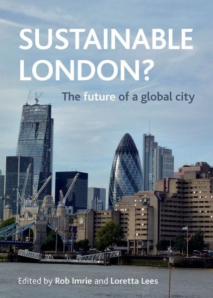 Cover for Rob Imrie · Sustainable London?: The Future of a Global City (Paperback Book) (2014)