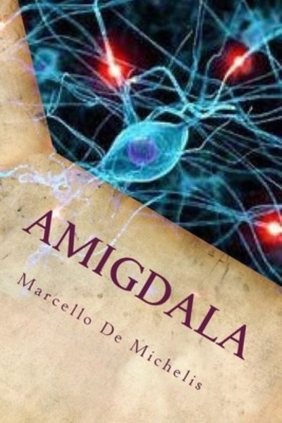 Cover for Michael Lane · Amigdala (Pocketbok) (2011)