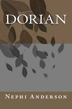 Cover for Nephi Anderson · Dorian (Pocketbok) (2012)