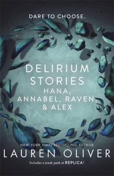 Cover for Lauren Oliver · Delirium Stories: Hana, Annabel, Raven and Alex (Paperback Book) (2016)