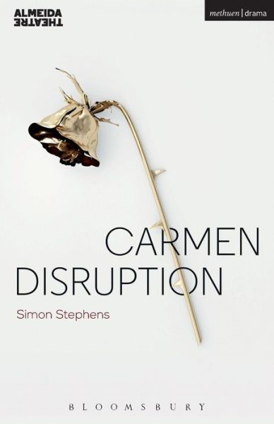 Cover for Stephens Simon · Carmen Disruption (N/A) (2015)