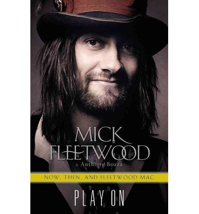 Cover for Anthony Bozza · Play On: Now, Then, and Fleetwood Mac: the Autobiography (Audiobook (CD)) [Unabridged edition] (2014)