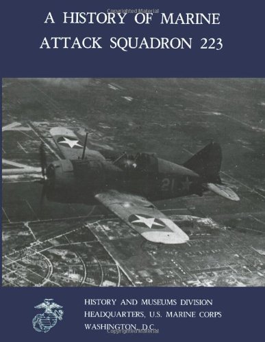 Cover for U.s. Marine Corps · A History of Marine Attack Squadron 223 (Marine Corps Squadron Histories Series) (Pocketbok) (2013)