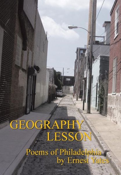 Cover for Ernest Yates · Geography Lesson (Hardcover Book) (2013)