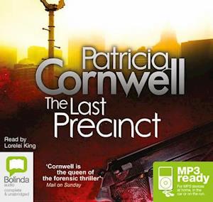 Cover for Patricia Cornwell · The Last Precinct - Kay Scarpetta (Audiobook (MP3)) [Unabridged edition] (2014)