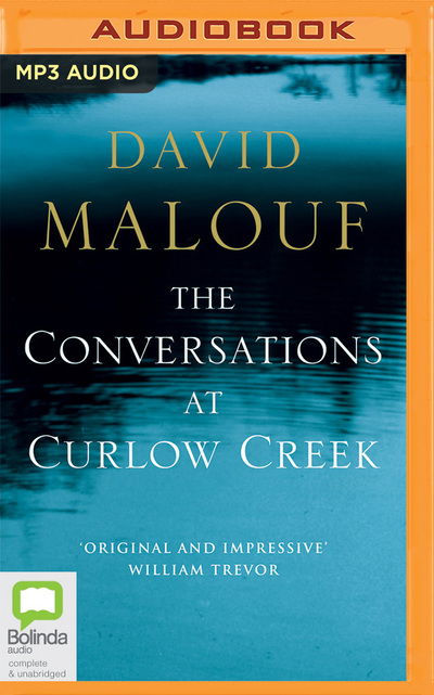 Cover for David Malouf · Conversations at Curlow Creek the (Audiobook (CD)) (2019)