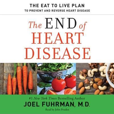 Cover for Dr Joel Fuhrman · The End of Heart Disease (CD) (2016)