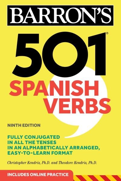 Cover for Christopher Kendris · 501 Spanish Verbs, Ninth Edition - Barron's 501 Verbs (Taschenbuch) [Ninth edition] (2020)