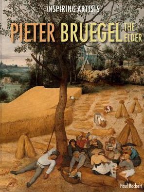 Cover for Paul Rockett · Pieter Bruegel the Elder (Book) (2015)