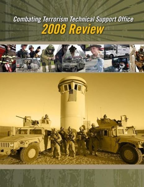 Cover for Combating Terrorism Technical Support of · Combating Terrorism Technical Support Office: 2008 Review (Color) (Pocketbok) (2015)