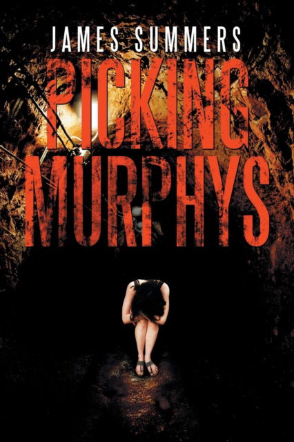 Cover for James Summers · Picking Murphys (Paperback Book) (2016)