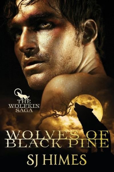 Cover for SJ Himes · Wolves of Black Pine (Paperback Bog) (2015)