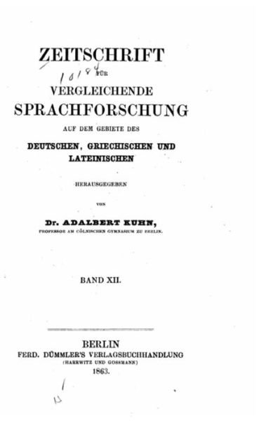 Cover for Adalbert Kuhn · Zeitschrift fur vergleichende Sprachforschung - Band XII (Paperback Bog) (2015)