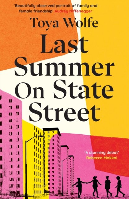 Cover for Toya Wolfe · Last Summer on State Street (Paperback Bog) (2024)