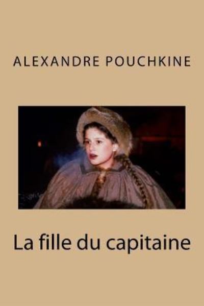 Cover for Alexandre Pouchkine · La fille du capitaine (Paperback Book) (2016)