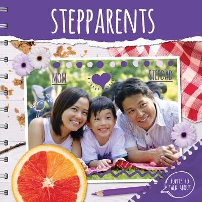 Stepparents - Holly Duhig - Kirjat - Kidhaven Publishing - 9781534526600 - maanantai 30. heinäkuuta 2018