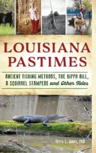 Cover for Terry L Jones · Louisiana Pastimes (Hardcover Book) (2020)