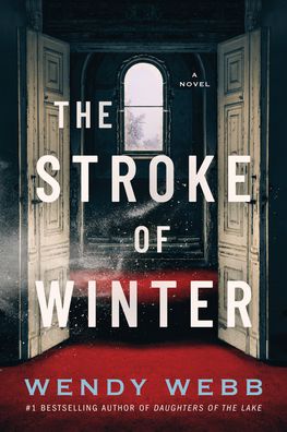 Cover for Wendy Webb · The Stroke of Winter: A Novel (Pocketbok) (2022)