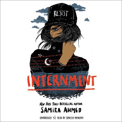 Internment - Samira Ahmed - Inne - Hachette Audio - 9781549124600 - 19 kwietnia 2019