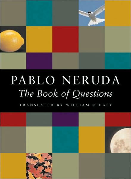 Cover for Pablo Neruda · The Book of Questions (Pocketbok) [2nd edition] (2001)