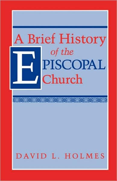 Cover for Holmes · Brief History of the Episcopal Church (Paperback Book) (1993)