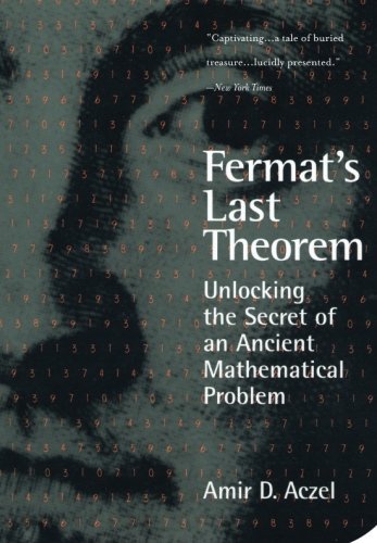 Fermat's Last Theorem: Unlocking the Secret of an Ancient Mathematical Problem - Amir Aczel - Livros - Thunder's Mouth Press - 9781568583600 - 12 de outubro de 2007