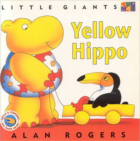 Cover for Alan Rogers · Yellow Hippo: Little Giants - Little Giants (Paperback Book) (2000)