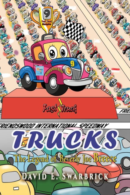 Trucks - David E Swarbrick - Książki - TotalRecall Press - 9781590953600 - 18 maja 2018