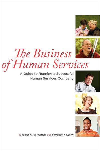 Cover for Terrence J Leahy · The Business of Human Services (Innbunden bok) (2012)