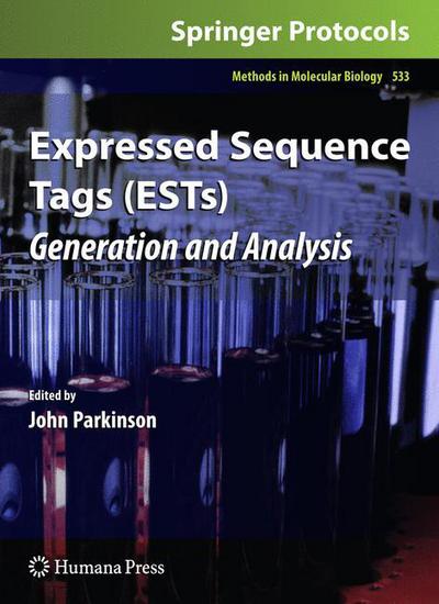 Cover for John Parkinson · Expressed Sequence Tags (ESTs): Generation and Analysis - Methods in Molecular Biology (Paperback Book) [Softcover reprint of hardcover 1st ed. 2009 edition] (2010)