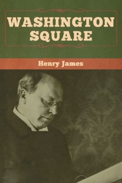 Cover for Henry James · Washington Square (Pocketbok) (2020)