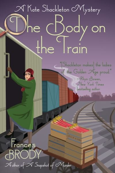 Cover for Frances Brody · The Body on the Train (Innbunden bok) (2019)