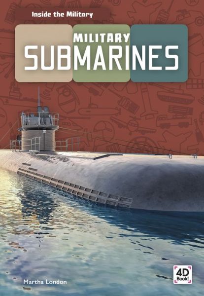 Cover for Martha London · Military Submarines - Inside the Military (Paperback Book) (2019)