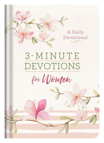 3-Minute Devotions for Women - Compiled By Barbour Staff - Böcker - Barbour Publishing - 9781683224600 - 1 april 2018