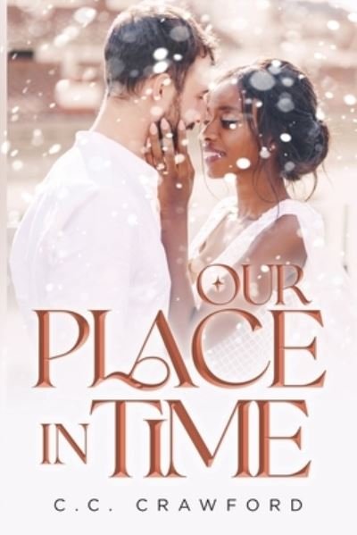 Cover for C. C. Crawford · Our Place in Time (Buch) (2023)