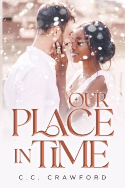 Cover for C. C. Crawford · Our Place in Time (Book) (2023)